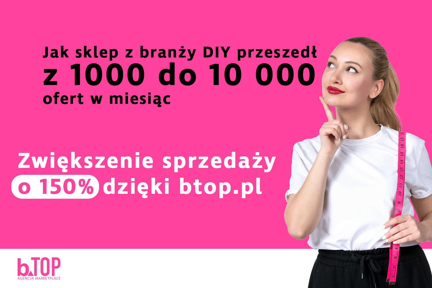 bTOP - Agencja Marketplace Amazon, Allegro, Kaufland i 25+ platform | bTOP