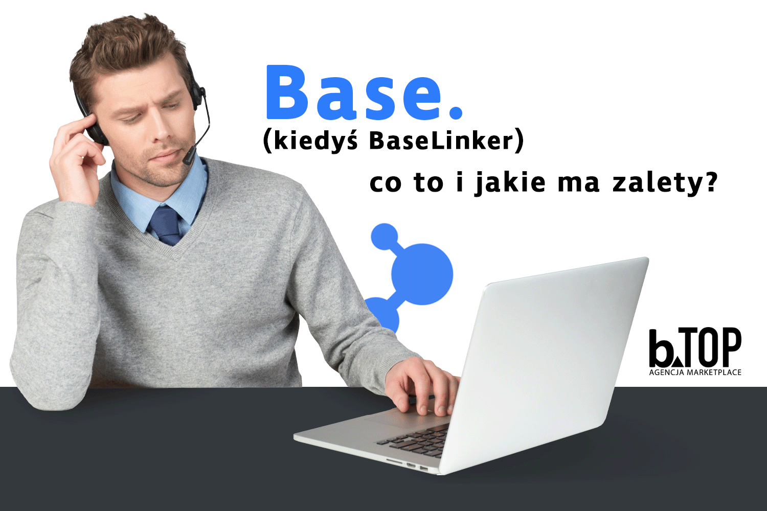 bTOP - Agencja Marketplace Amazon, Allegro, Kaufland i 25+ platform | bTOP