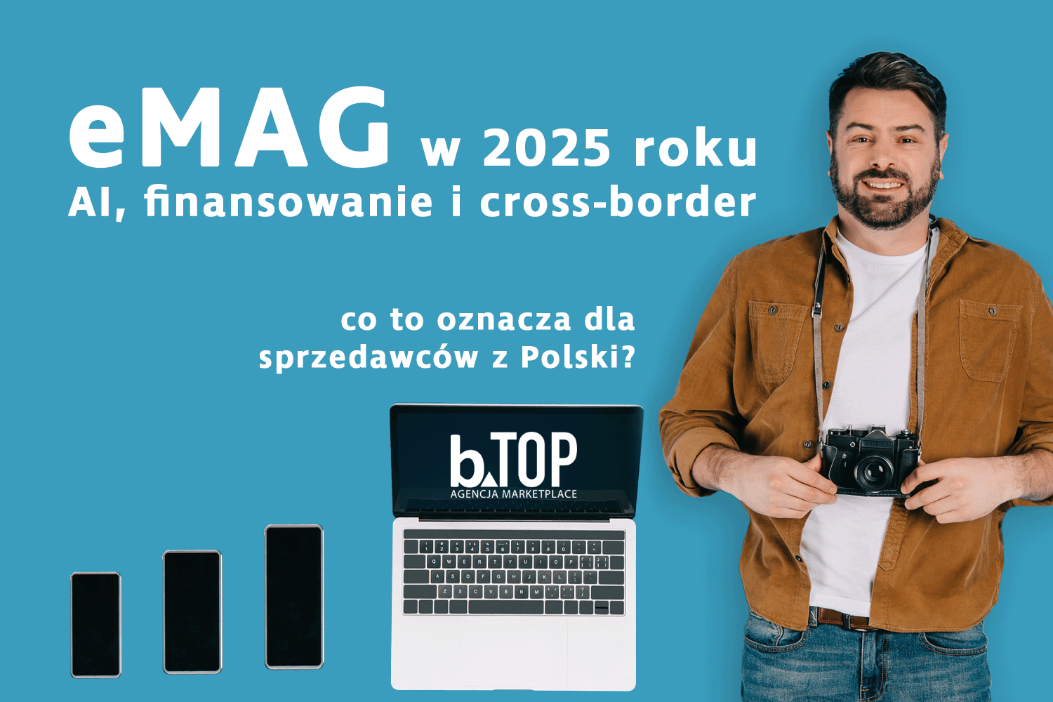 bTOP – Agentúra pre trhoviská Amazon, Allegro, Kaufland a viac ako 25 platforiem | bTOP