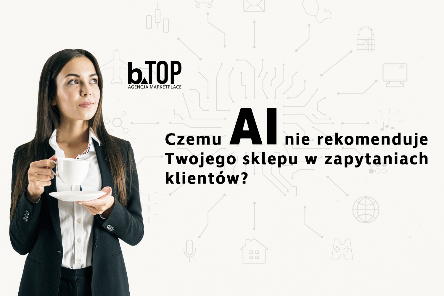 bTOP – Agentura pro tržiště Amazon, Allegro, Kaufland a více než 25 platforem | bTOP